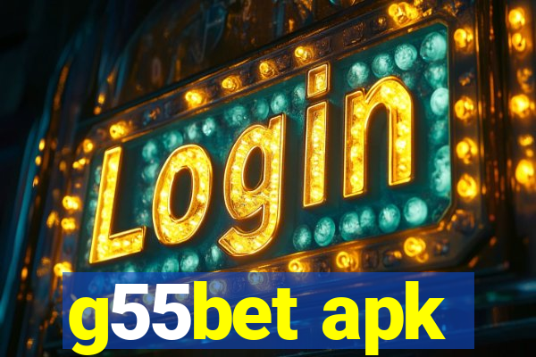 g55bet apk